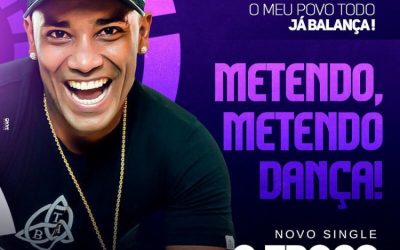 O TROCO FEAT FLAVINHO – METENDO DANÇA!