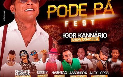 PODE PÁ FEST COM IGOR KANNÁRIO E CONVIDADOS AGITA O SUBÚRBIO