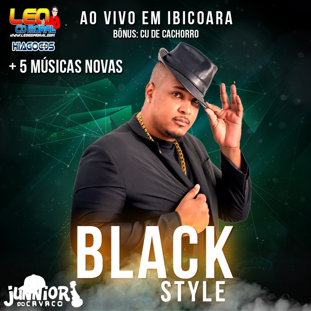 BLACK STYLE – AO VIVO EM IBICOARA – 2018