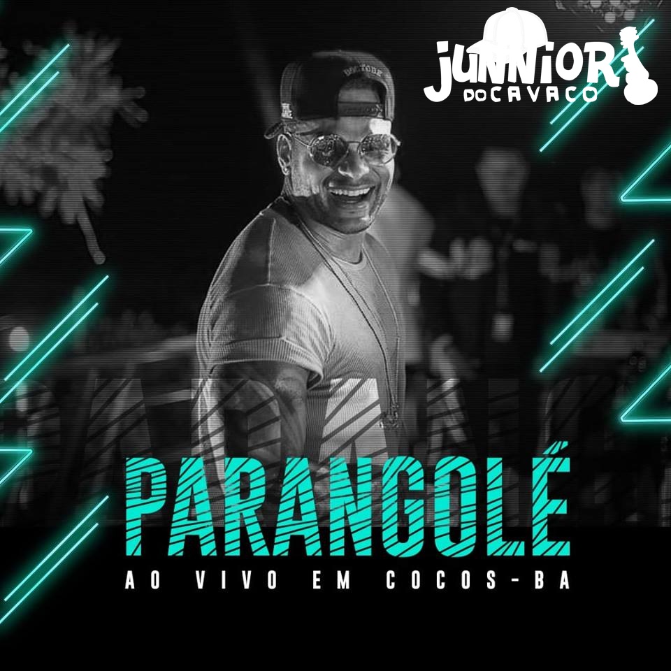 PARANGOLÉ AO VIVO EM COCOS