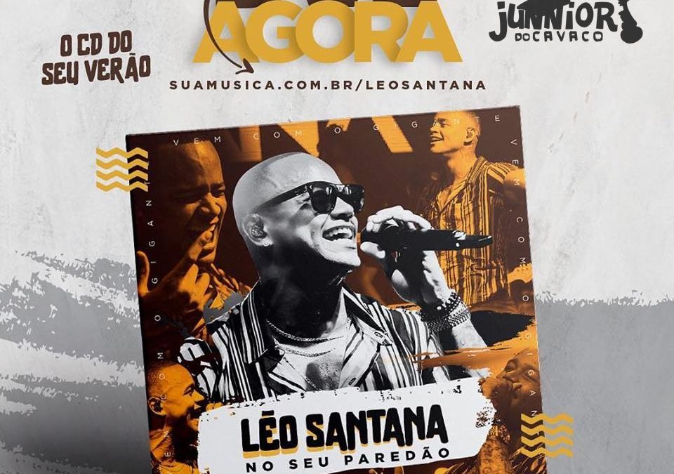 LÉO SANTANA – NO SEU PAREDÃO – CD NOVO