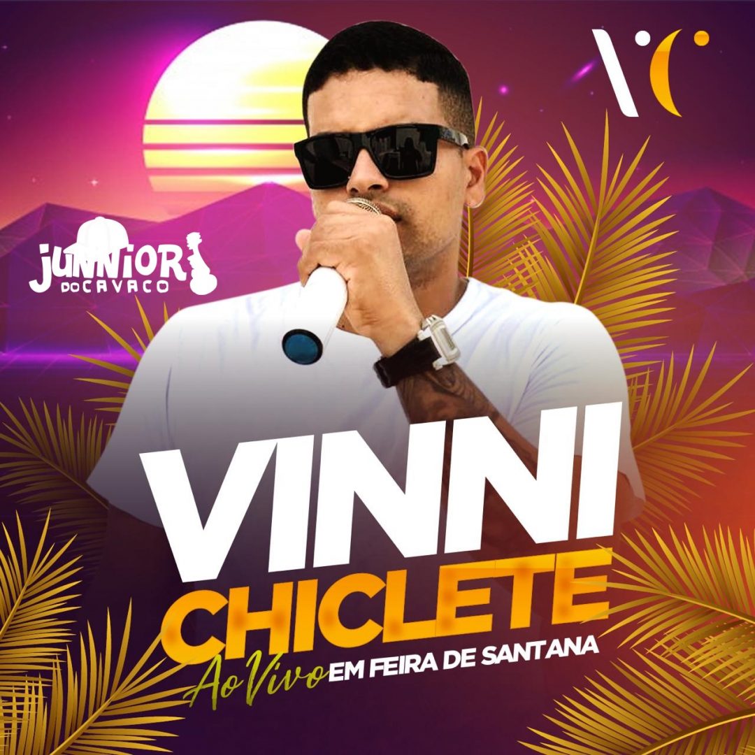 VINNI CHICLETE – VERAO 2K19